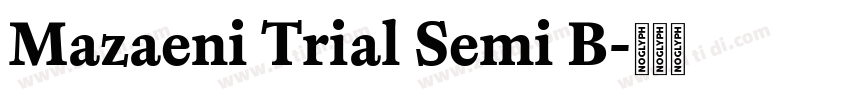 Mazaeni Trial Semi B字体转换